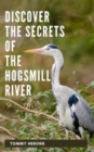 Image for Discovering the Secrets of The Hogsmill River.