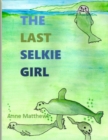 Image for The Last Selkie Girl