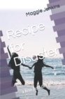 Image for Recipe for Disaster : a few bad decisions