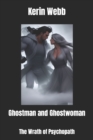 Image for Ghostman and Ghostwoman : The Wrath of Psychopath