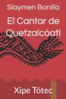 Image for El Cantar de Quetzalcoatl