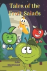 Image for Tales of the Fruit Salads