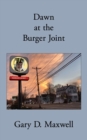 Image for Dawn at the Burger Joint