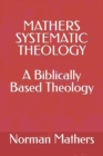 Image for Mathers Systematic Theology