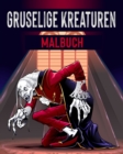 Image for Gruselige Kreaturen - Malbuch