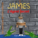 Image for James l&#39;Agent Secret