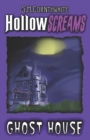 Image for Hollow Screams : Ghost House