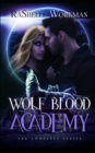 Image for Wolf Blood Academy