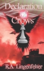 Image for Declaration of Crows : Book Four