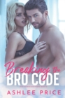Image for Breaking The Bro Code