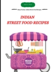 Image for Indian Street Food Recipes : Many Variety Indian Street Food Recipes