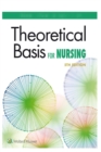 Image for Theoretical Basis for Nursing
