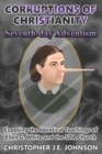 Image for Corruptions of Christianity : Seventh-day Adventism