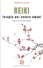 Image for Reiki. Terapia per essere umani : Homo homini Reiki