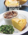 Image for South&#39;s Forgotten Recipes