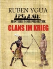 Image for Clans Im Krieg : Abenteuer in Der Paleolithik