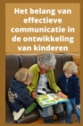 Image for Het belang van effectieve communicatie in de ontwikkeling van kinderen