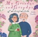 Image for My Grandma and Grandpa : In English &amp; Persian