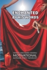Image for Enchanted by His Words