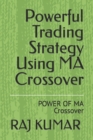 Image for Powerful Trading Strategy Using MA Crossover