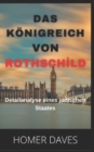 Image for Das Koenigreich Von RothschIld : Detailanalyse eines judischen Staates