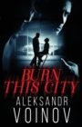 Image for Burn this City
