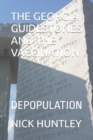 Image for The Georgia Guidestones and the Vaccination