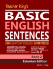 Image for Teacher King&#39;s Basic English Sentences Book 2 - Estonian Edition