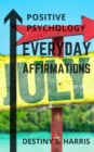 Image for Everyday Affirmations : Positive Psychology (July Edition)