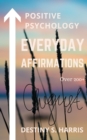 Image for Everyday Affirmations : Positive Psychology (August Edition)