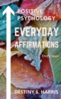 Image for Everyday Affirmations : Positive Psychology (November Edition)