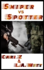 Image for Sniper vs Spotter