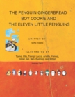 Image for The Penguin Gingerbread Boy Cookie And The Eleven Little Penguins