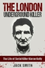 Image for The London Underground Killer