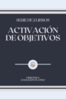 Image for Activacion de Objetivos : serie de 2 libros