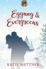 Image for Eggnog and Evergreens