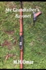 Image for My Grandfather&#39;s Bayonet