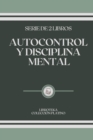 Image for Autocontrol Y Disciplina Mental : serie de 2 libros