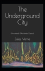 Image for The Underground City annotated