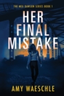 Image for Her Final Mistake