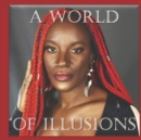 Image for A World of Illusions