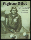 Image for Fighter Pilot Air Combat 1943-1944 Dive Bomber : Air Combat 1943-1944 Dive Bomber