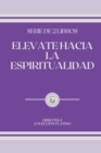 Image for Elevate Hacia La Espiritualidad : serie de 2 libros