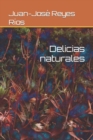 Image for Delicias naturales