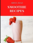 Image for Smoothie Recipes : Many Variety Smoothie Recipes