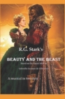Image for R.G. Stark&#39;s Beauty and the Beast : Based on the classic fable by Gabrielle-Suzanne de Villeneuve