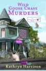 Image for Wild Goose Chase Murders : A Lawson&#39;s Landing Mystery