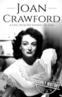 Image for Joan Crawford : A Life from Beginning to End