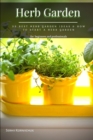 Image for Herb Garden : 33 Best Herb Garden Ideas &amp; How t&amp;#1086; Start &amp;#1072; Herb Garden