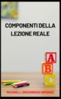 Image for Componenti Della Lezione Reale